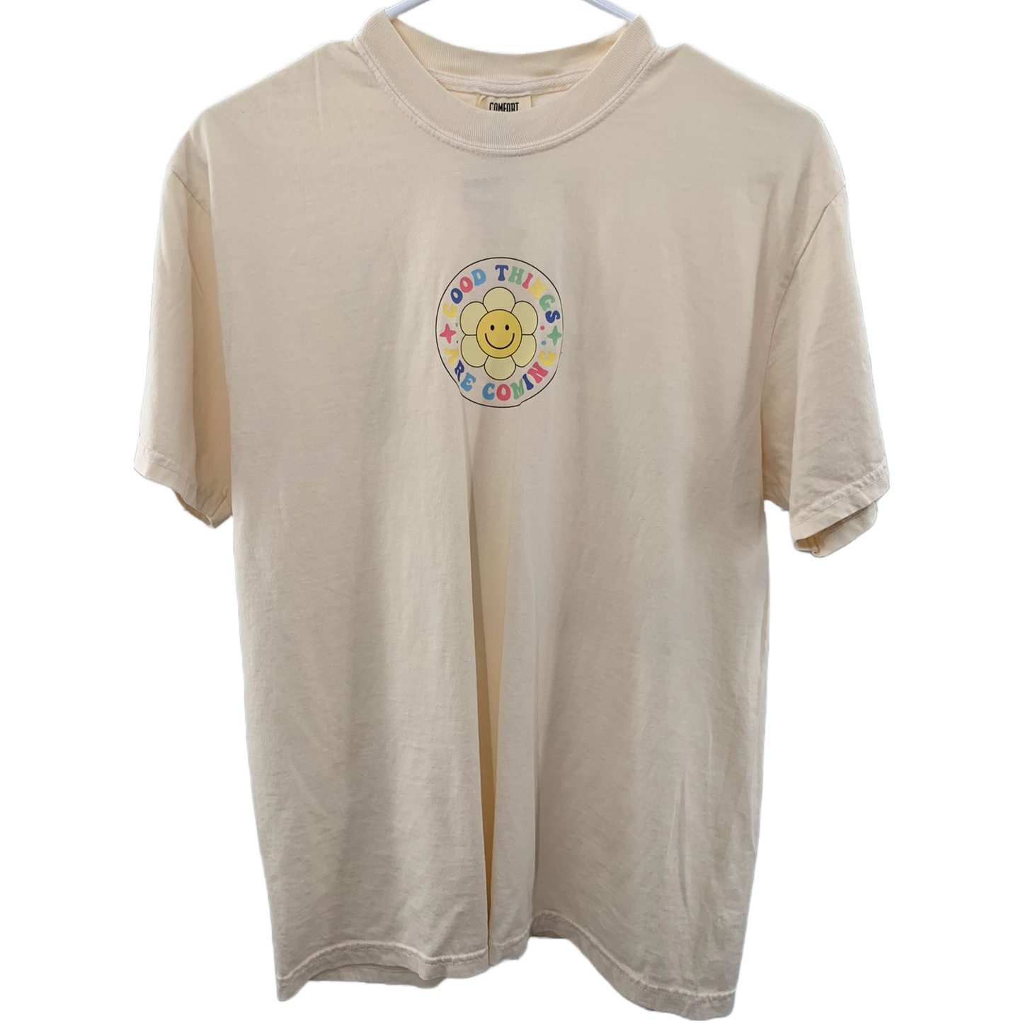 Good things are coming t-shirt